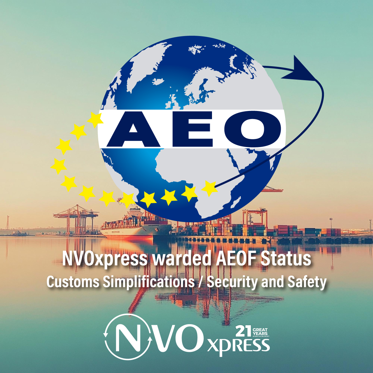A NVOxpress foi distinguida com o estatuto AEOF